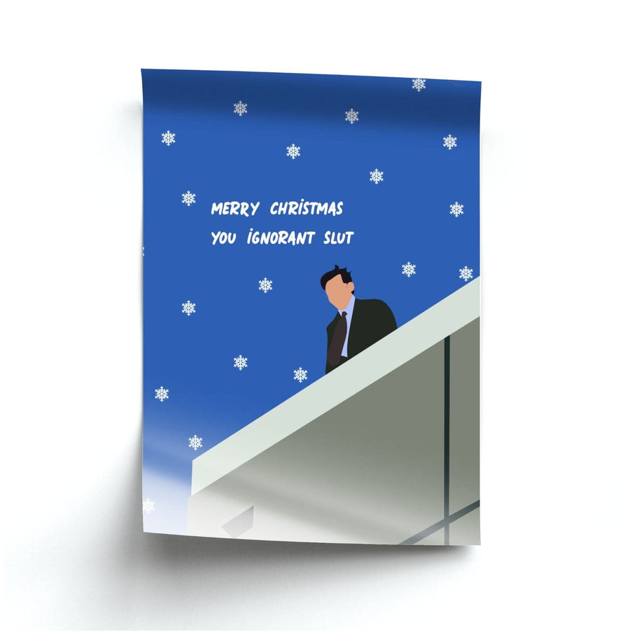Merry Christmas You Ignorant Slut - The Office Poster