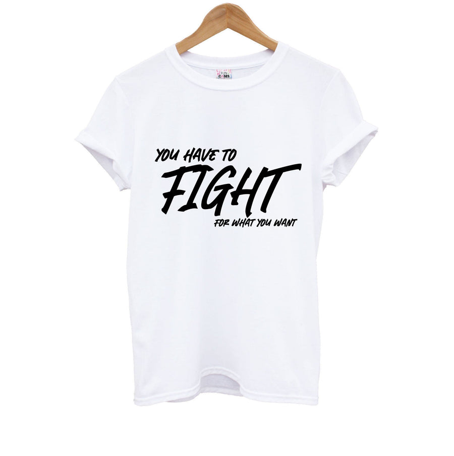 You Have To Fight - Top Boy Kids T-Shirt