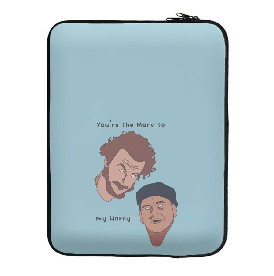 You're The Marv To My Harry - Home Alone Laptop Sleeve